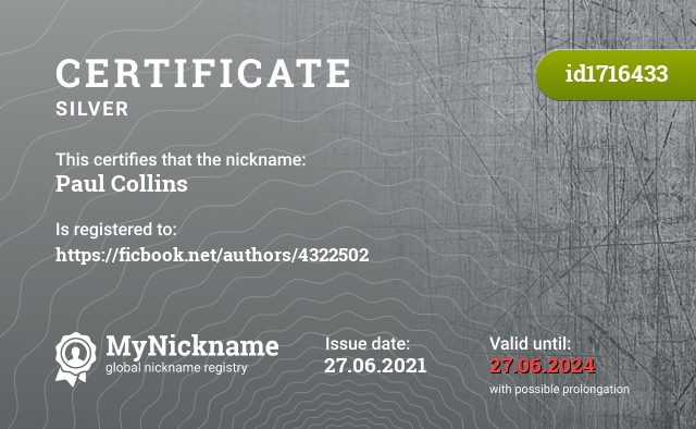 Certificate for nickname Paul Collins, registered to: https://ficbook.net/authors/4322502
