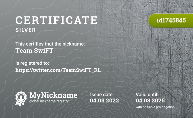 Certificate for nickname Team SwiFT, registered to: https://twitter.com/TeamSwiFT_RL