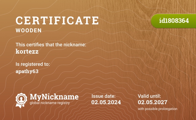 Certificate for nickname kortezz, registered to: apathy63