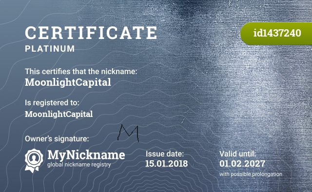 Certificate for nickname MoonlightCapital, is registered to: MoonlightCapital