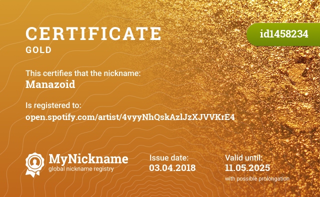 Certificate for nickname Manazoid, registered to: open.spotify.com/artist/4vyyNhQskAzlJzXJVVKrE4