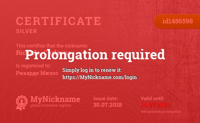 Certificate for nickname Ricardo_Carleone, registered to: Рикардо Милос