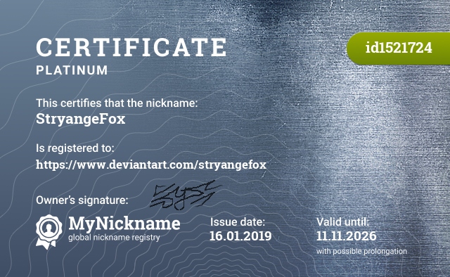 Certificate for nickname StryangeFox, registered to: https://www.deviantart.com/stryangefox