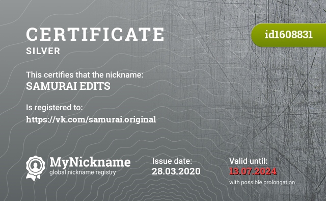 Certificate for nickname SAMURAI EDITS, registered to: https://vk.com/samurai.original