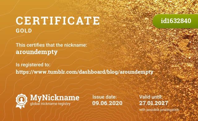 Certificate for nickname aroundempty, registered to: https://www.tumblr.com/dashboard/blog/aroundempty
