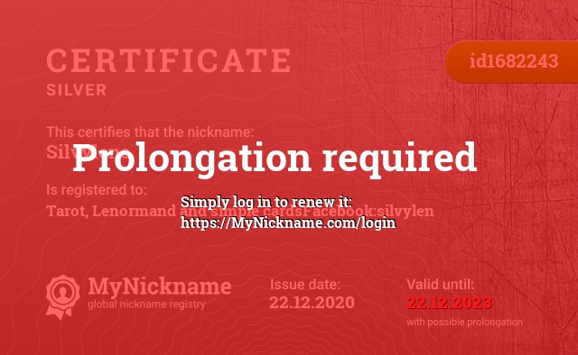 Certificate for nickname Silvylene, registered to: Таро, Ленорман и простых картахFacebook:silvylene