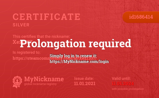 Certificate for nickname Xez1337, registered to: https://steamcommunity.com/id/Xez1337/