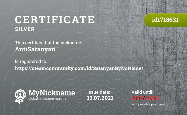 Certificate for nickname AntiSatanyan, registered to: https://steamcommunity.com/id/SatanyanByNoName/
