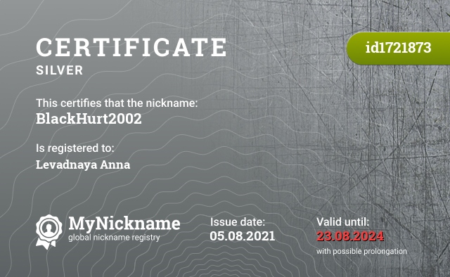 Certificate for nickname BlackHurt2002, registered to: Levadnaya Anna