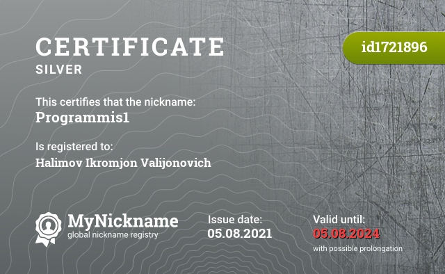 Certificate for nickname Programmis1, registered to: Halimov Ikromjon Valijonovich