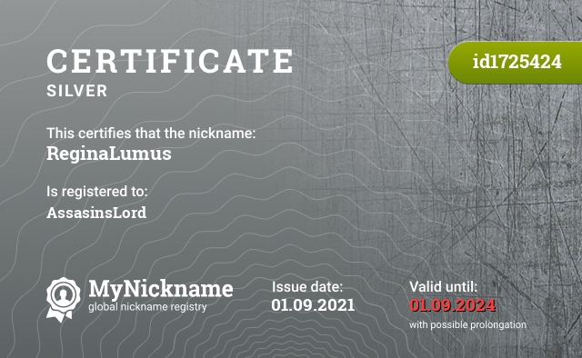 Certificate for nickname ReginaLumus, registered to: AssasinsLord