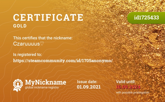 Certificate for nickname Czaruuuus♡, registered to: https://steamcommunity.com/id/1705anonymo/