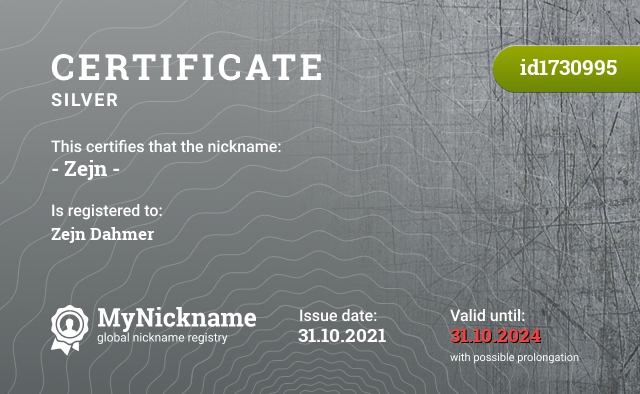 Certificate for nickname - Zejn -, registered to: Zejn Dahmer