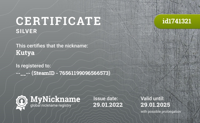 Certificate for nickname Kutya, registered to: --__-- (SteamID - 76561199096566573)