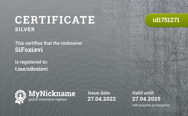 Certificate for nickname SiFoxixvi, registered to: t.me/sifoxixvi