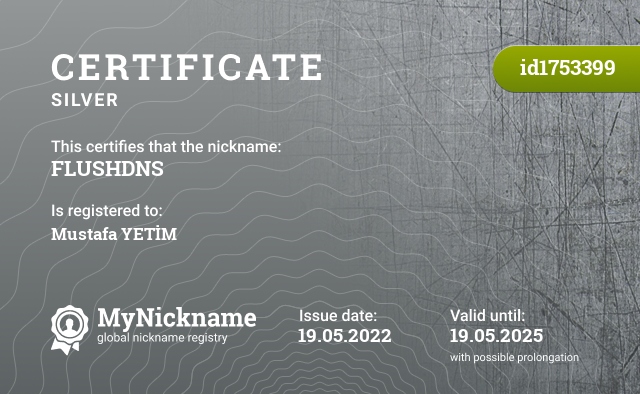 Certificate for nickname FLUSHDNS, registered to: Mustafa YETİM