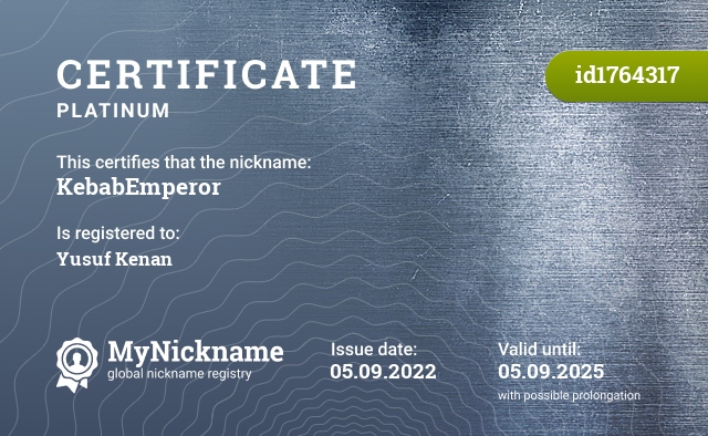 Certificate for nickname KebabEmperor, registered to: Yusuf Kenan