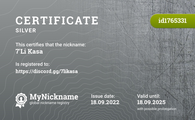 Certificate for nickname 7'Li Kasa, registered to: https://discord.gg/7likasa