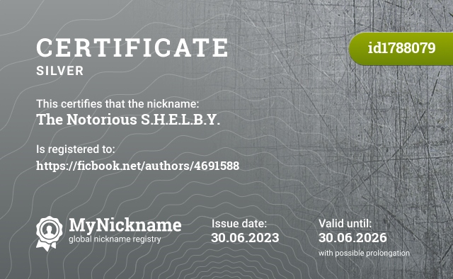 Certificate for nickname The Notorious S.H.E.L.B.Y., registered to: https://ficbook.net/authors/4691588