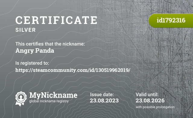 Certificate for nickname Angry Panda, registered to: https://steamcommunity.com/id/130519962019/