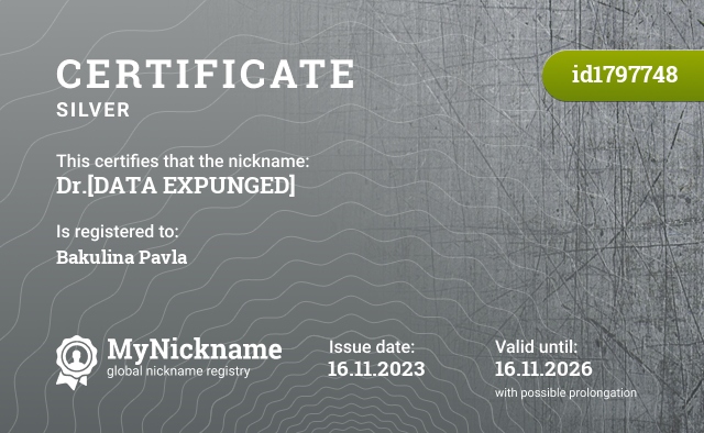 Certificate for nickname Dr.[DATA EXPUNGED], registered to: Бакулина Павла