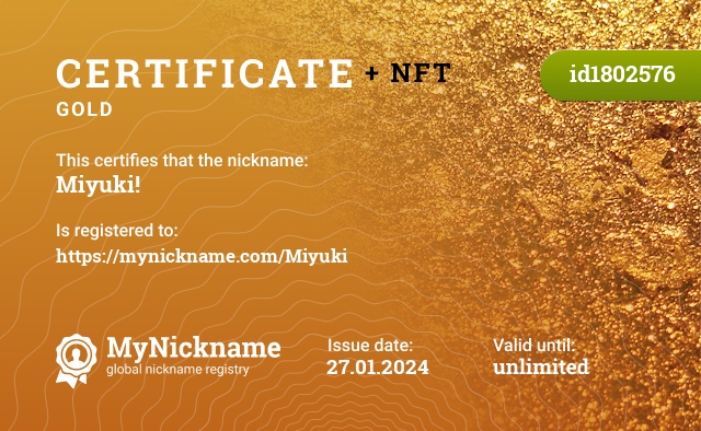 Certificate for nickname Miyuki!, registered to: https://mynickname.com/Miyuki