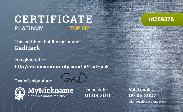 Certificate for nickname GadHack, registered to: http://steamcommunity.com/id/GadHack
