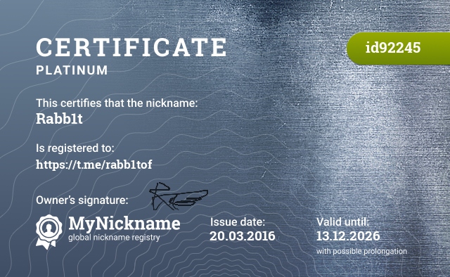 Certificate for nickname Rabb1t, registered to: https://t.me/rabb1tof