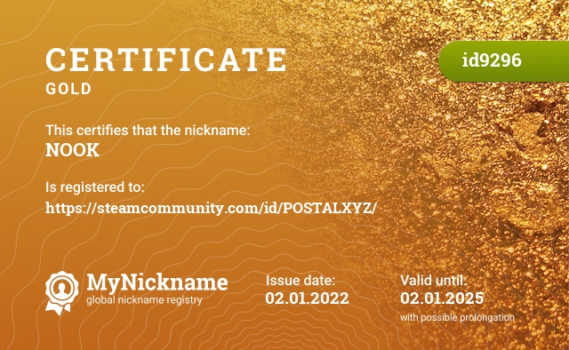 Certificate for nickname NOOK, registered to: https://steamcommunity.com/id/POSTALXYZ/